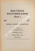 Book cover of Weekly Operating Notice containing Temporary Speed Restrictions, Engineering Arrangements, Signalling & Permanent Way Alterations, General Instructions and Notices, 23 to 29 May 1998 by Railtrack Southern (East)